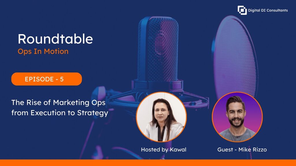 The Rise of Marketing Ops from Execution to Strategy with Mike Rizzo