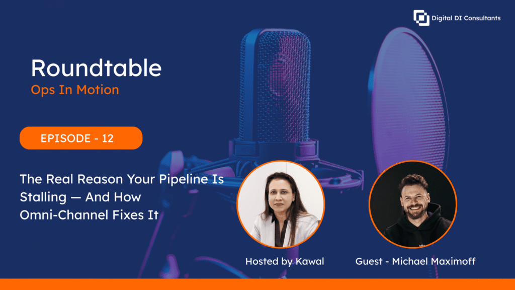 The Real Reason Your Pipeline Is Stalling — And How Omni-Channel Fixes It — Michael Maximoff
